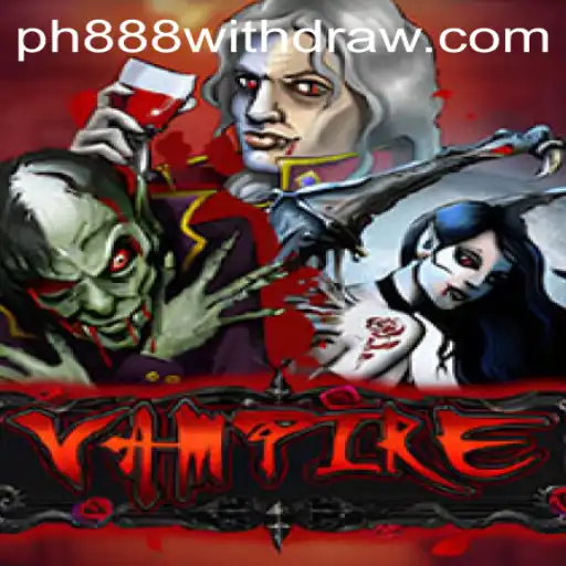 Exploring the Thrilling World of 'Vampire' - The Game of Strategy and Intrigue